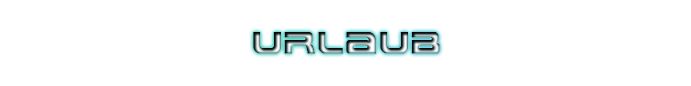 Urlaub/Krank